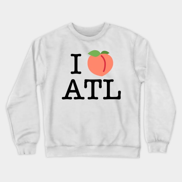 I Peach Atlanta Crewneck Sweatshirt by KyleHarlow